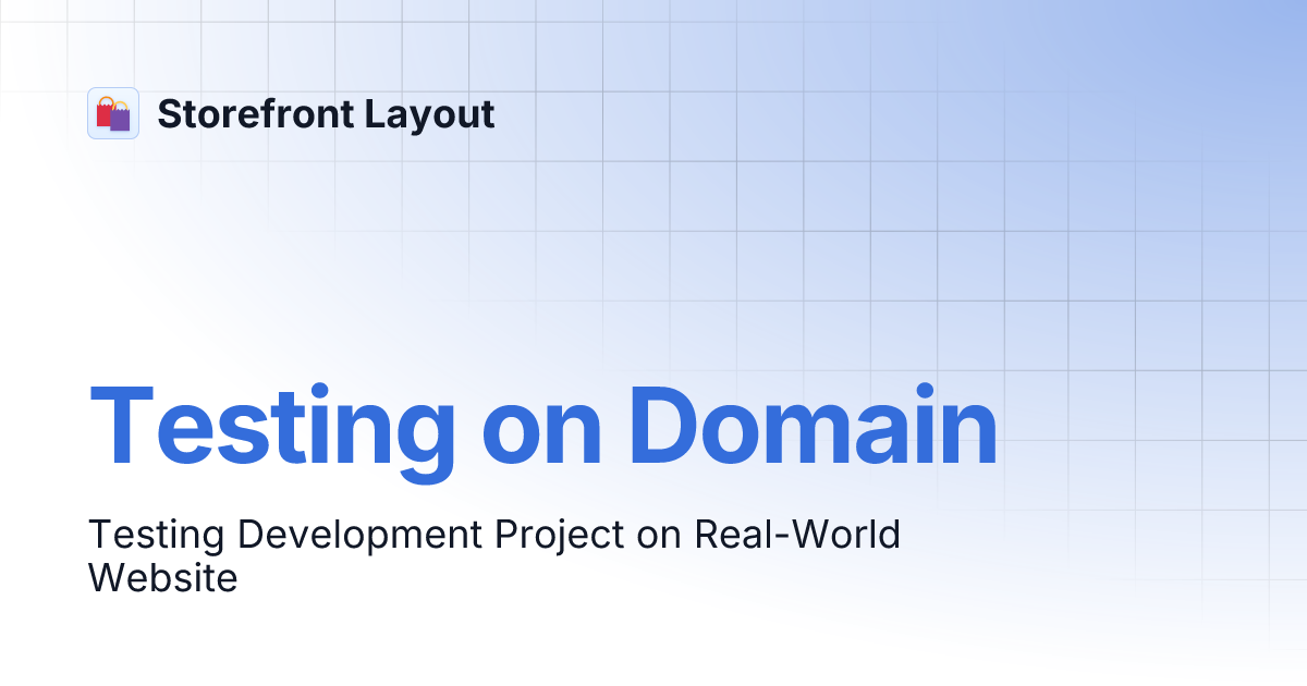 Testing on Domain | Storefront Layout